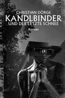 Buchcover Kandlbinder und der letzte Schnee