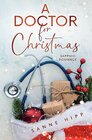 Buchcover Doctor Evie Ross: Unexpected Love / A Doctor for Christmas: Sapphic Romance
