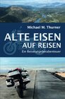 Buchcover Alte Eisen / Alte Eisen auf Reisen