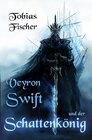 Buchcover Veyron Swift und der Schattenkönig