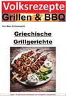 Buchcover Volksrezepte Grillen &amp; BBQ / Volksrezepte Grillen und BBQ - Griechische Grillgerichte