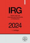 Buchcover Gesetz über die internationale Rechtshilfe in Strafsachen - IRG 2024