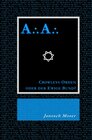 Buchcover A⸫A⸫ – Crowleys Orden oder der Ewige Bund?