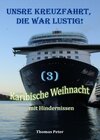 Buchcover Unsre Kreuzfahrt, die war lustig. / Unsre Kreuzfahrt, die war lustig! (3)