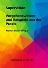 Buchcover Sammlung infoline / Supervision - Vorgehensweisen und Beispiele aus der Praxis