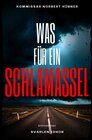 Buchcover Kommissar Norbert Hübner ermittelt / WAS FÜR EIN SCHLAMASSEL: Kriminalroman - Kommissar Norbert Hübner 11: Buchhandelsau