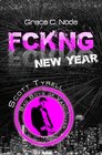 Buchcover FCKNG New Year - Scott Tyrell