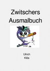 Buchcover Zwitschers Ausmalbuch