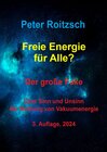Buchcover Freie Energie für Alle? Der große Fake.