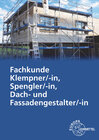 Buchcover Fachkunde Klempner/-in, Spengler/-in, Dach- und Fassadengestalter/-in