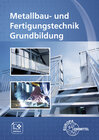 Buchcover Metallbau- und Fertigungstechnik Grundbildung