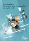 Buchcover Arbeitsblätter Karosserie- und Fahrzeugbau Lernfelder 5-8