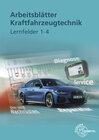 Buchcover Arbeitsblätter Kraftfahrzeugtechnik Lernfelder 1-4