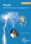 Buchcover Physik BOS Technik Bayern - Jahrgangsstufe 12