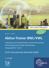 Buchcover Abitur-Trainer BWL/VWL - Profil Internationale Wirtschaft (WGI)