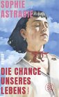 Buchcover Die Chance unseres Lebens