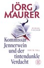 Buchcover Kommissar Jennerwein und der tintendunkle Verdacht