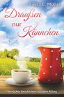 Buchcover Draußen nur Kännchen