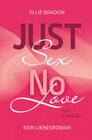 Buchcover JUST SEX NO LOVE 2