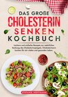 Buchcover Das große Cholesterin Senken Kochbuch