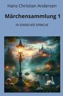 Buchcover Märchensammlung 1: In Einfacher Sprache
