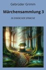 Buchcover Märchensammlung 3: In Einfacher Sprache