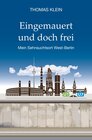 Buchcover Eingemauert und doch frei