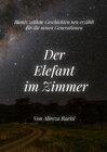 Buchcover Der Elefant im Zimmer