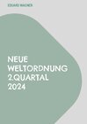 Buchcover Neue Weltordnung 2.Quartal 2024