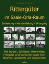 Buchcover Die Geschichte der Rittergüter im Saale-Orla- und Wisenta-Raum