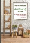 Buchcover Der ruhelose Zwilling Mann ist ständig auf der Suche nach unentdeckten Horizonten