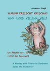 Buchcover Warum kreischt Krischa? Why does Yellina yell?