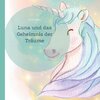 Buchcover Luna und das Geheimnis der Träume