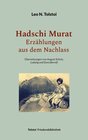Buchcover Hadschi Murat - Erzählungen aus dem Nachlass