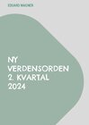 Buchcover Ny verdensorden 2. kvartal 2024