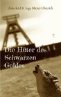 Buchcover Die Hüter des Schwarzen Goldes