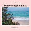 Buchcover Fernweh nach Heimat