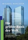 Buchcover Die größte Bank der Welt