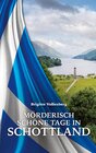 Buchcover Mörderisch schöne Tage in Schottland