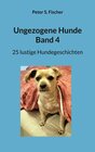 Buchcover Ungezogene Hunde Band 4