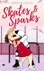 Buchcover Skates & Sparks: Spicy Hockey Romance