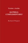 Buchcover Wagner en español / Tristán e Isolda. Material complementario.