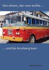 Buchcover Von einem der raus wollte ... und bis Arnsberg kam.