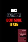 Buchcover Das [wahre] Deutsche Leben