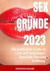 Buchcover Sex Gründe: Ein exotischer Guide zu Lust und Vergnügen: Spezielle Sexuelle Erfüllung - SONDERAUSGABE SEXTAGEBUCH