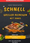 Buchcover Schnell Griller Reinigen - SONDERAUSGABE BURGER REZEPTE