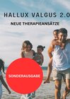 Buchcover Hallux Valgus 2.0 - NEUE THERAPIEANSÄTZE: Schritt für Schritt zum neuen Gesundheitsprogramm - SONDERAUSGABE SCHMERZTAGEB