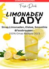 Buchcover LIMONADEN LADY Sirup,Limonaden, Eistee, Smoothie &amp;Fassbrausen -100% Omas Rezepte 2023: Sirup-Kochbuch-Limonadenrezep