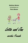 Buchcover Lotte und Jan werden Freunde