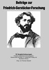 Buchcover Beiträge zur Friedrich-Gerstäcker-Forschung / 16 Vergleichslesungen der Werke Friedrich Gerstäckers